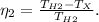 \eta _2 = \frac{T_{H2} - T_X}{T_{H2}}.