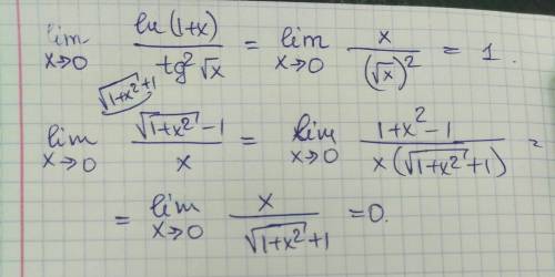 Найти предел: 1) lim(x ⇒ 0) ㏑(1+x) / tg²√x 2) lim(x⇒0) √1+x^2 -1 / x (пример разделен на х, под корн