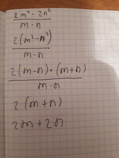 2m^2-2n^2/m-n выражение и найдите его значение при данных значениях переменной.