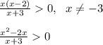 \frac{x(x-2)}{x+3}0,~~x\neq-3\\\\\frac{x^2-2x}{x+3}0\\