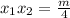 x_1x_2=\frac{m}{4}