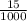 \frac{15}{1000}