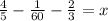 \frac{4}{5} - \frac{1}{60} - \frac{2}{3} = x