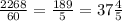 \frac{2268}{60} = \frac{189}{5} = 37 \frac{4}{5}