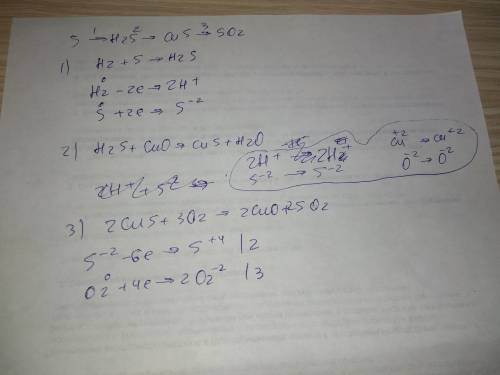 S-> h2s-> cus-> so2 составьте цепочку + электронный к уравнениям