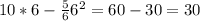 10*6-\frac{5}{6}6^{2}=60-30=30