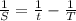 \frac{1}{S} = \frac{1}{t} - \frac{1}{T}