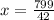 x = \frac{799}{42}