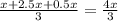 \frac{x + 2.5x + 0.5x}{3} = \frac{4x}{3}