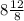 8\frac{12}{8}