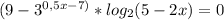 (9-3^{0,5x-7)}*log_{2}(5-2x)=0