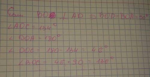 На рисунке прямые ob и ad перпендикулярны, угол aoc=134 градуса. найдите угол boc.