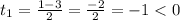 t_1= \frac{1-3}{2}= \frac{-2}{2}=-1