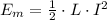 E_m = \frac{1}{2} \cdot L \cdot I^2