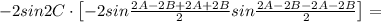 -2sin2C \cdot\left[ -2sin\frac{2A-2B+2A+2B}{2}sin \frac{2A-2B-2A-2B}{2} \right] =