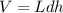 V = Ldh