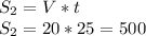 S_{2}=V*t\\S_{2}=20*25=500