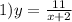 1)y=\frac{11}{x+2}