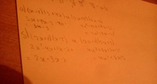 При каком значении x равны значения выражений a) (x-1)(3+4x)и(2x+5)(2x-6) b) (2x+1)(x-2)и(2x+1)(2x+3
