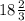 18 \frac{2}{3}