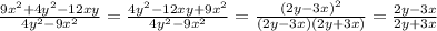 \frac{9x^{2}+4y^{2}-12xy}{4y^{2}-9x^{2}}=\frac{4y^{2}-12xy+9x^{2}}{4y^{2}-9x^{2}}=\frac{(2y-3x)^{2} }{(2y-3x)(2y+3x)}=\frac{2y-3x}{2y+3x}