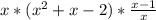 x * (x^{2} + x - 2) * \frac{x-1}{x}