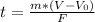 t=\frac{m*(V-V_{0}) }{F}