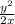 \frac{y^{2} }{2x}