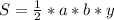 S=\frac{1}{2} *a * b * y