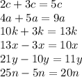 2c + 3c = 5c \\ 4a + 5a = 9a \\ 10k + 3k = 13k \\ 13x - 3x = 10x \\ 21y - 10y = 11y \\ 25n - 5n = 20n