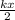 \frac{kx}{2}