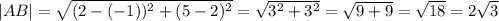 |AB|=\sqrt{(2-(-1))^2+(5-2)^2}=\sqrt{3^2+3^2}=\sqrt{9+9}=\sqrt{18}=2\sqrt3