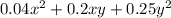 0.04x {}^{2} + 0.2xy + 0.25y {}^{2}