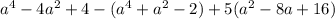 a^{4}-4a^{2}+4-(a^{4}+a^{2}-2)+5(a^{2}-8a+16)