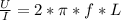 \frac{U}{I}=2*\pi*f*L