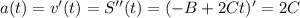 a(t)=v'(t)=S''(t)=(-B+2Ct)'=2C