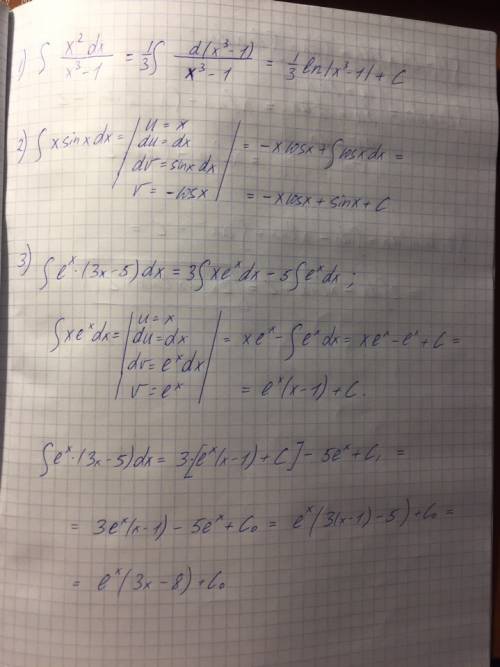 Найти 1)∫x^2dx/x^3-1 2) ∫x sinx dx 3) ∫ e^x (3x-5) dx