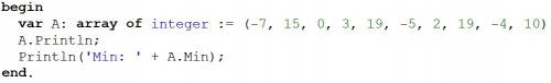 A[-7; 15; 0; 3; 19; -5; 2; 19; -4; 10]для этого массива написать программу которую найдёт и выводит