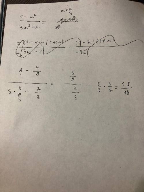 Найти значение дроби 1-m^2/3m^2-m при m=2/3