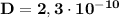 \bf D = 2,3\cdot 10^{-10}