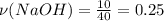 \nu(NaOH) = \frac{10}{40} = 0.25