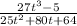 \frac{27t^{3} - 5}{25t^{2} +80t+64}