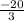 \frac{-20}{3}