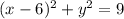 (x-6)^2+y^2=9