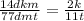 \frac{14dkm}{77dmt} =\frac{2k}{11t}