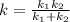 k = \frac{k_1k_2}{k_1+k_2}