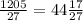 \frac{1205}{27} = 44 \frac{17}{27}