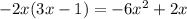 -2x(3x-1)=-6x^2+2x