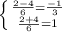 \left \{ {{\frac{2-4}{6}= \frac {-1}{3} } \atop {\frac{2+4}{6}=1 }} \right.