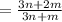 =\frac{3n+2m}{3n+m}